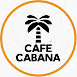 CAFE CABANA